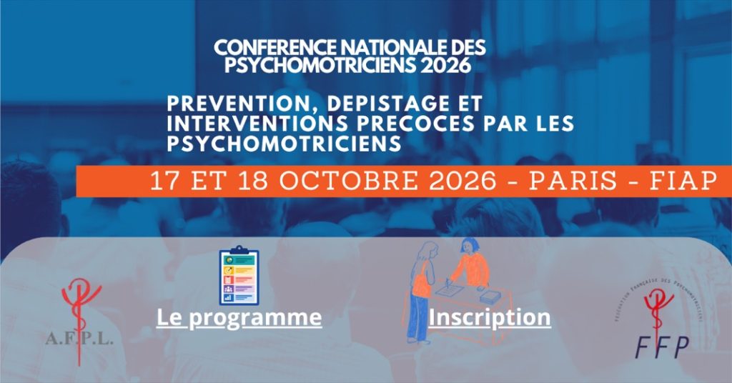 Conférence Nationale des psychomotriciens 2026 AFPL FFP Paris FIAP